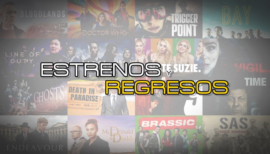 ESTRENOS Y REGRESOS UK